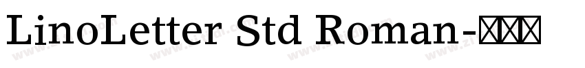 LinoLetter Std Roman字体转换
